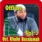 Ustad Khalid Basalamah Offline Vol. 3 icône