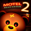 ”Bear Haven 2 Nights Horror