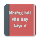 Những bài văn hay lớp 6 APK