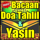 Bacaan Doa Tahlil & Yasin Untuk Orang Meninggal simgesi