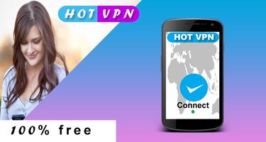 Super Hot VPN Hub-VPN Free X-VPN Proxy Master 2019 poster