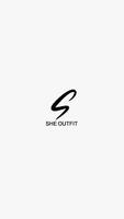 SHE OUTFIT পোস্টার