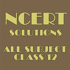 ncert solutions for class 12 all subjects ícone