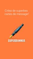 SuperBanner Affiche