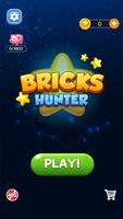 Bricks Hunter Poster