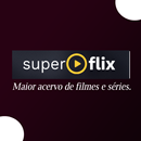 Super Flix HD - Filmes, Séries & Animes em HD APK
