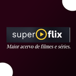 Super Flix HD - Filmes, Séries & Animes em HD