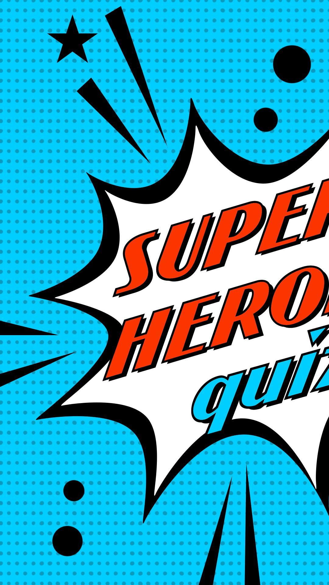 Superhero Trivia Questions And Answers For Android Apk Download
