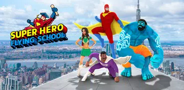 Super Hero Flying School