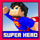 Mod Super Hero - For MCPE APK