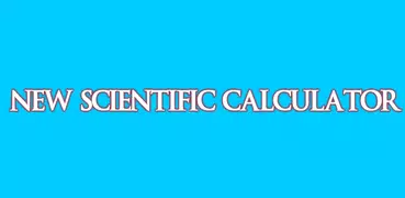 New Scientific Calculator