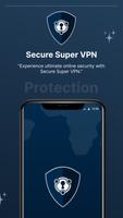 Secure Super VPN โปสเตอร์