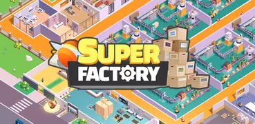 Super Fabrik - Tycoon Game