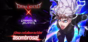 Demigod Idle X Unholy Blood