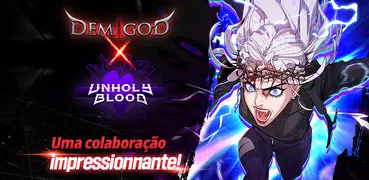 Demigod Idle X Unholy Blood