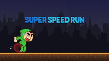 Super Speed Run โปสเตอร์