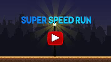 Super Speed Run ภาพหน้าจอ 1