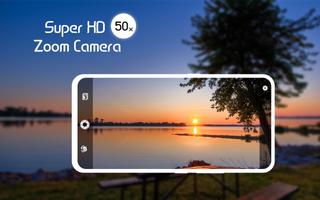 Super Zoom HD Camera - Ultra HD Zoom Camera 海报