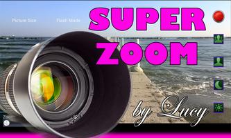Super Zoom Camera by Lucy โปสเตอร์