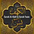 Surah Yasin & Al Kahf