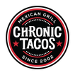 Chronic Tacos Mexican Grill