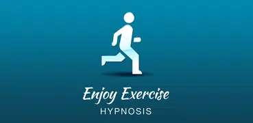 Enjoy Exercise Hypnosis