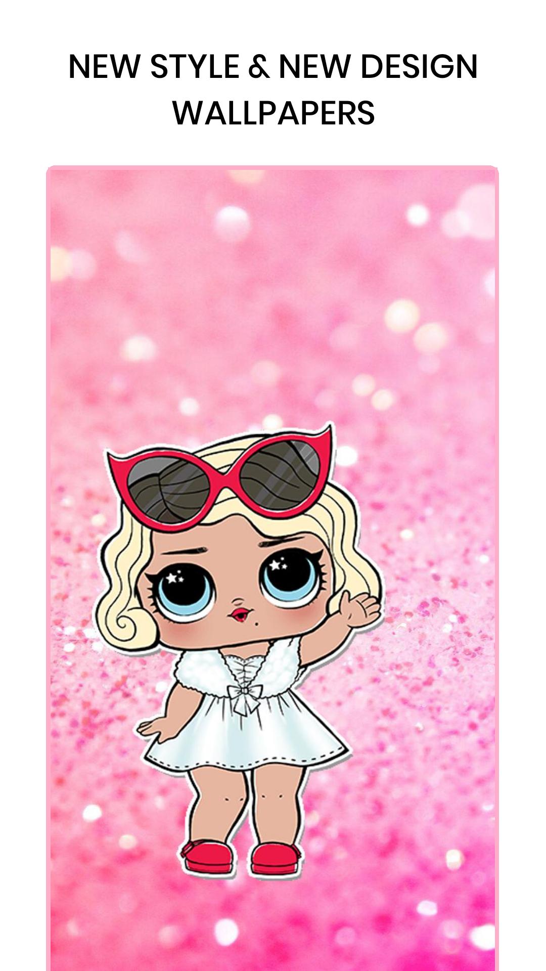 Cute Doll Surprise Wallpapers - LOL Surprise Dolls para Android - APK