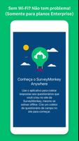 SurveyMonkey Anywhere Cartaz