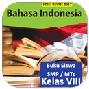 Kelas 8 SMP B. Indonesia - B Siswa BSE K13 Rev2017 APK