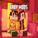 Mods Baby Mode for Minecraft APK