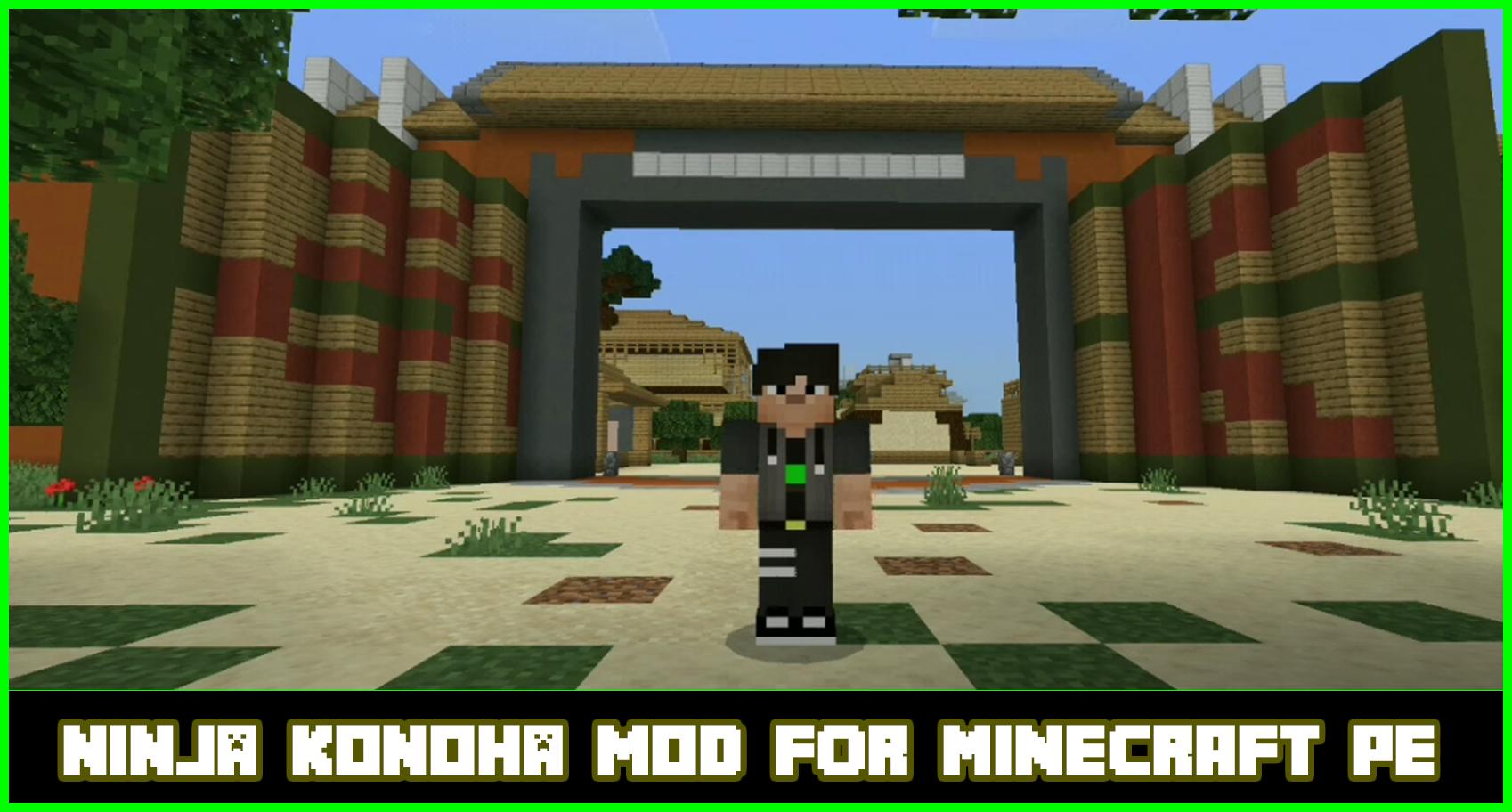 Ninja Konoha Mod For Minecraft Pe For Android Apk Download