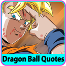 Dragon Ball Quotes Inspirational APK
