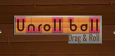 Unroll Ball | Drag & Roll