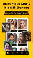 Snake Video chat Talk with Strangers Plakat