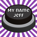 My name Jeff Button Meme APK