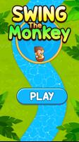 Swing The Monkey Cartaz