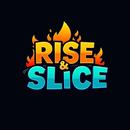 Rise & Slice APK