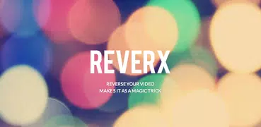 ReverX –Inverte os teus vídeos