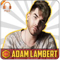 ADAM LAMBERT | Top Hit Songs, .. no internet