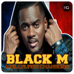 BLACK M | Chansons,.. sans internet