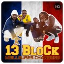 13 BLOCK | Chansons,.. sans internet APK