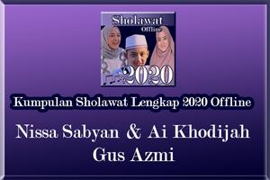 Sholawat Nissa Sabyan, Gus Azmi & Ai Khodijah 2021 تصوير الشاشة 1
