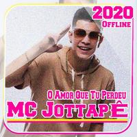 Poster Musica do MC Jottapê e Mila - O Amor Que Tú Perdeu