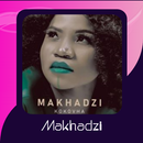 Makhadzi Offline Music APK