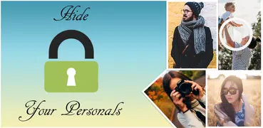 Video locker - Photo locker