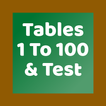 Maths Tables 1 - 100 with Test