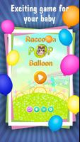 Candy Raccoon: Pop Balloons poster