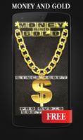 Money and Gold poster