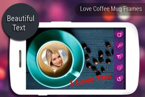 برنامه‌نما Love Coffee Mug Frames عکس از صفحه