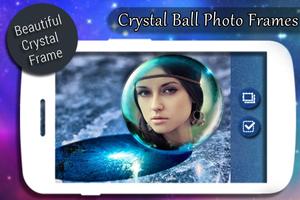 Crystal Ball Cadres photo Affiche
